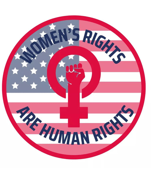 Buttons-Women’s Rights are Human Rights-4 Styles-Donating to PPH